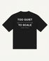Too Quiet to Scale tee in black — front