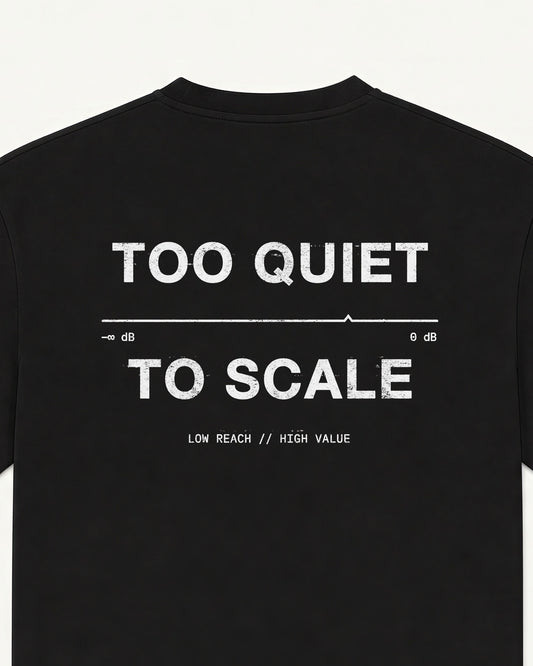 Too Quiet to Scale black tee, 'TOO QUIET TO SCALE' typographic back print — back
