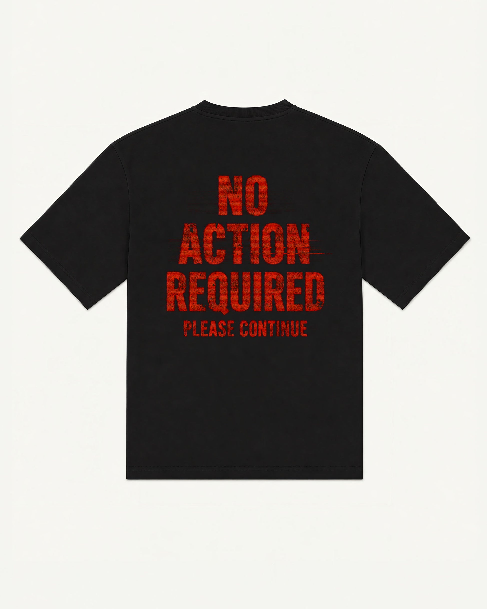 Black oversized UN_VIRAL t-shirt with a bold red back print reading No Action Required, Please Continue